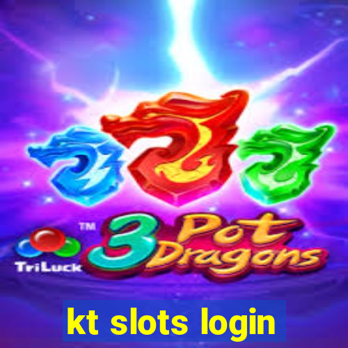 kt slots login